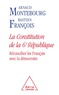 Arnaud Montebourg et Bastien François - La Constitution de la 6e République - Réconcilier les Français avec la démocratie.