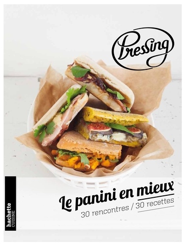 Arnaud Moreau - Pressing : le panini en mieux.