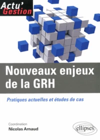 Nouveaux enjeux de la GRH