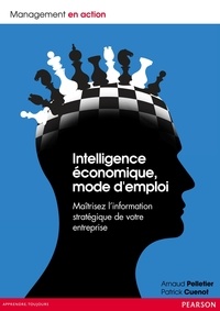 Intelligence économique, mode demploi - Maîtrisez votre information stratégique.pdf