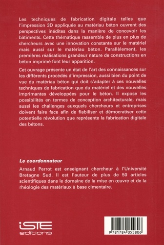 Impression 3D du béton. Etat de l'art et challenges de la révolution de la construction digitale
