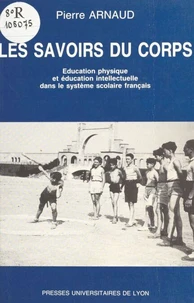 Les savoirs du corps.