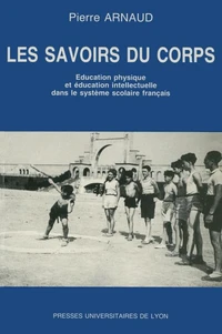 Les savoirs du corps.
