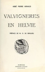 Valvignères en Helvie