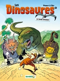 Arnaud Plumeri et  Bloz - Les dinosaures en bande dessinée Tome 1 : .