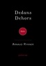 Arnaud Rykner - Dedans Dehors.