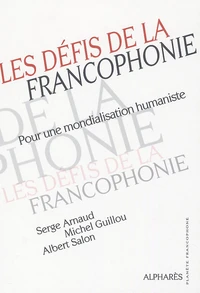 Les défis de la Francophonie