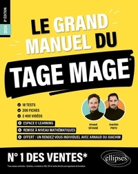Arnaud Sévigné et Joachim Pinto - Le Grand Manuel du TAGE MAGE - 18 tests, 200 fiches, 2400 vidéos.