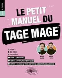 Arnaud Sévigné et Joachim Pinto - Le petit manuel du TAGE MAGE - 3 tests, 120 fiches, 720 vidéos.