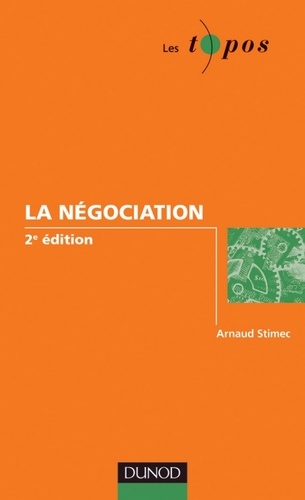 La négociation - 2e édition 2e édition