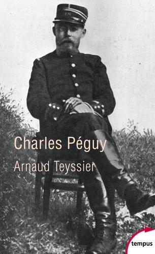 Charles Péguy. Une humanité française