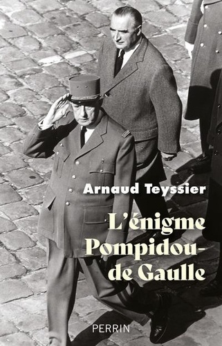 L'énigme Pompidou-de Gaulle - Occasion