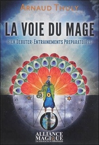 La voie du mage - Bien débuter : entraînements préparatoires.pdf