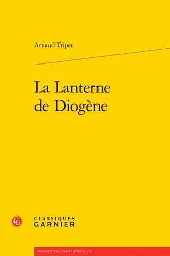 Arnaud Tripet - La Lanterne de Diogène.