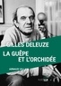 Arnaud Villani - Gilles Deleuze - La guêpe et l'orchidée.