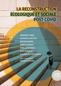 Arnaud Zacharie - La reconstruction écologique et sociale post-Covid.