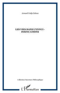 Les vies dans l'ennui