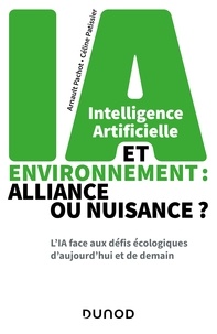 Arnault Pachot et Céline Patissier - Intelligence artificielle et environnement : alliance ou nuisance ? - L'IA face aux défis écologiques d'aujourd'hui et de demain.