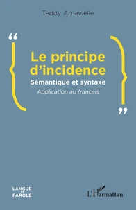 Le principe d’incidence