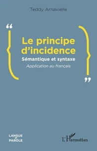Le principe d’incidence