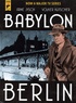 Arne Jysch et Volker Kutscher - Babylon Berlin.