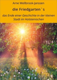die Friedgarten`s