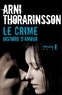 Arni Thorarinsson - Le crime - Histoire d'amour.