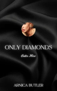 Only Diamonds: Enter Here