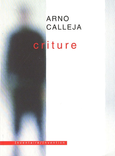 Arno Calleja - Criture.