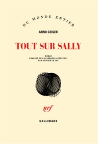 Arno Geiger - Tout sur Sally.