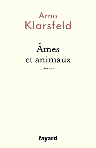 Ames et animaux. Journal
