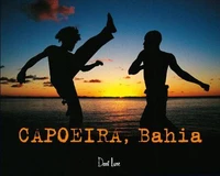 CAPOEIRA, BAHIA Braz-Eng