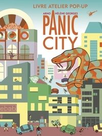  Arno et Hélène Georges - Panic City - Un livre pop-up à construire.