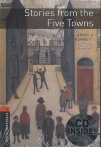 Arnold Bennett - Stories from the Five Towns. 1 CD audio
