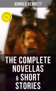 The Complete Novellas &amp; Short Stories