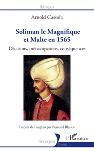 Soliman le Magnifique et Malte en 1565