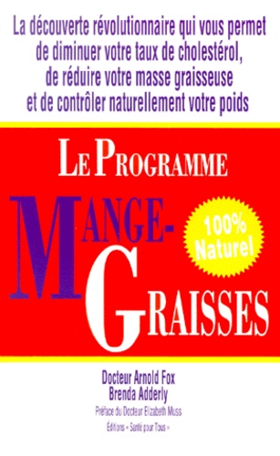 Arnold Fox et Brenda Adderly - Le Programme Mange-Graisses.