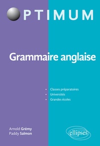 Arnold Grémy et Paddy Salmon - Grammaire anglaise.
