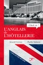 Arnold Grémy et Paddy Salmon - L'anglais de l'hôtellerie - "Check in !" : A Guide to Hotel English.