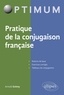 Arnold Grémy - Pratique de la conjugaison française.