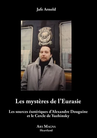 Les mystères  de l'Eurasie