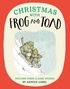 Arnold Lobel - Christmas with Frog and Toad.