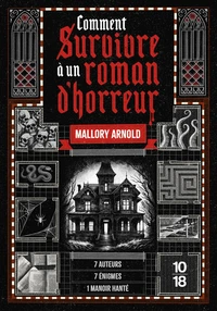 Comment survivre à un roman d'horreur