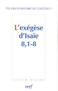 L'exégèse d'Isaïe 8, 1-8