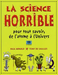 La science horrible