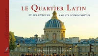 Le Quartier Latin et ses entours