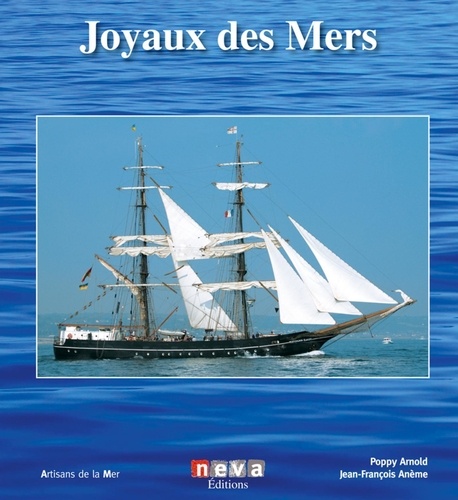 Arnold Poppy et Jean-François Anème - Joyaux des mers.
