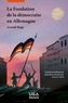 Arnold Ruge - La Fondation de la démocratie en Allemagne.