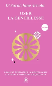 Oser la gentillesse