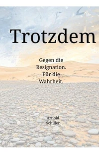 Trotzdem